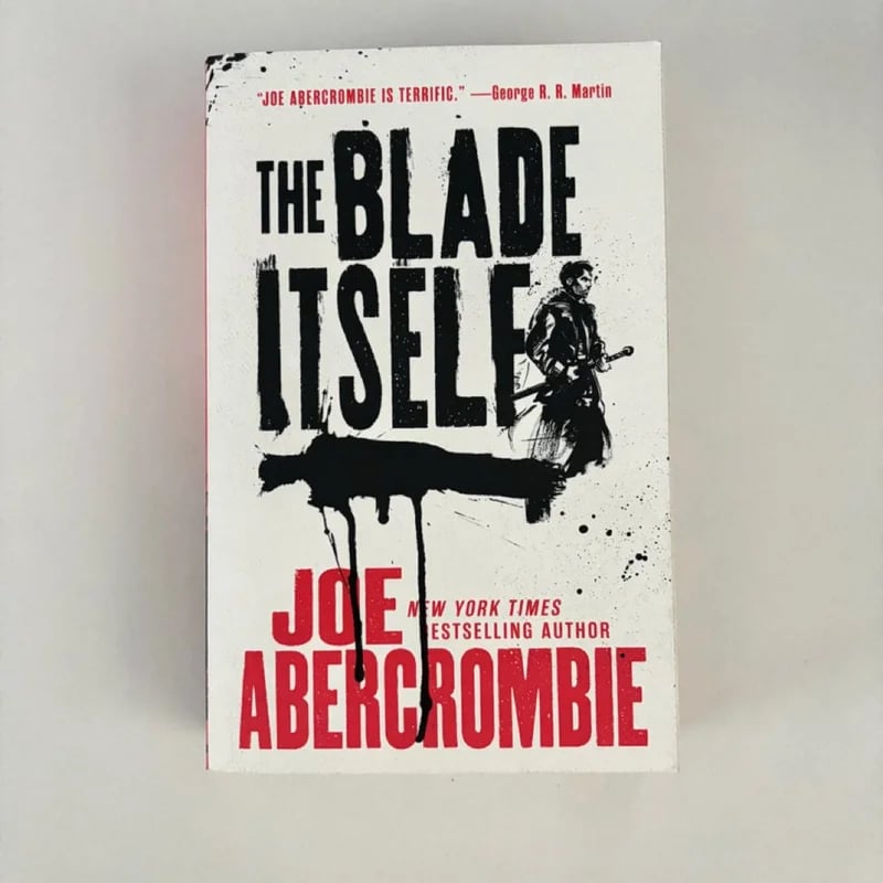 The Blade Itself Joe Abercrombie